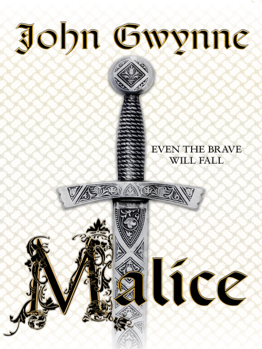 Title details for Malice by John Gwynne - Available